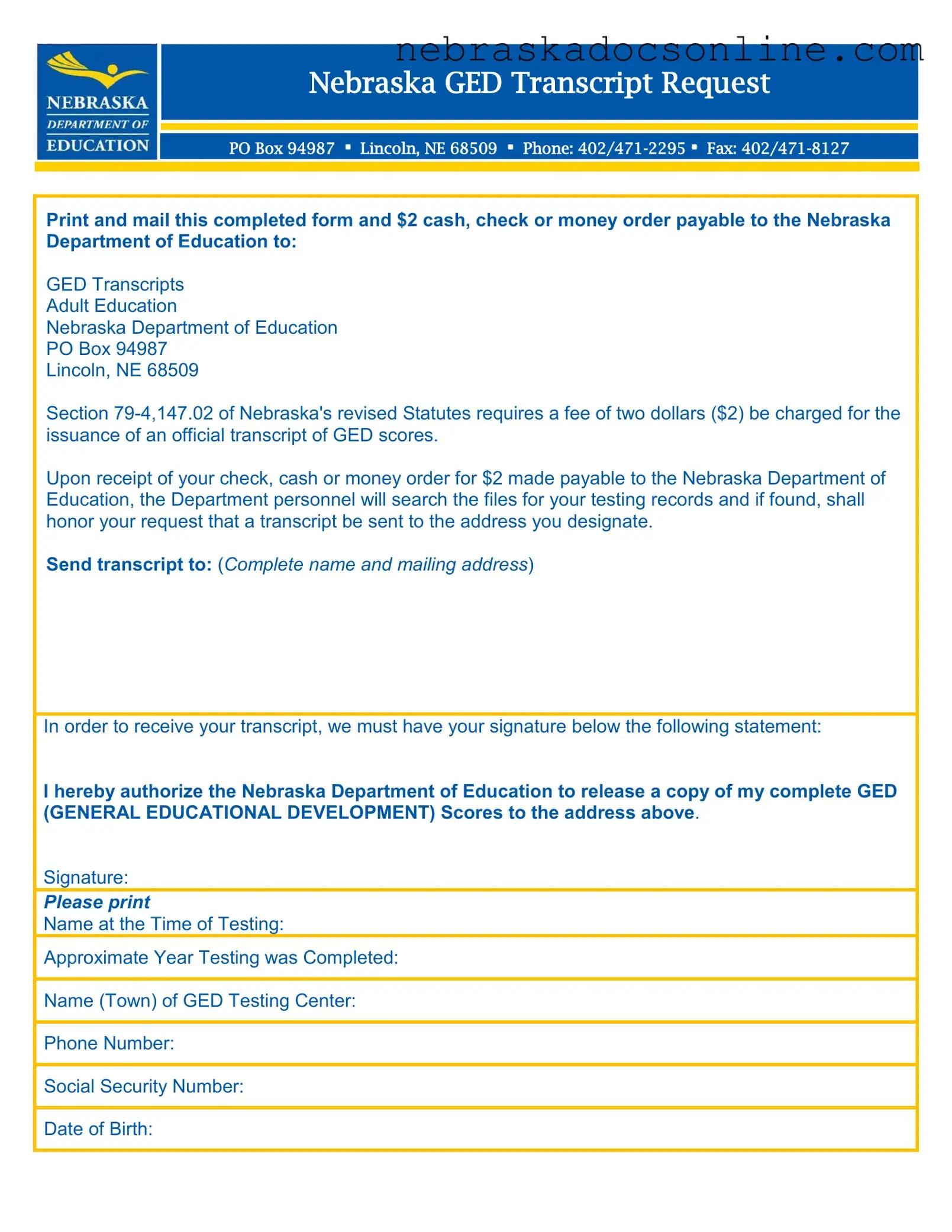 Fill in a Valid Nebraska Ged Transcript Request Form
